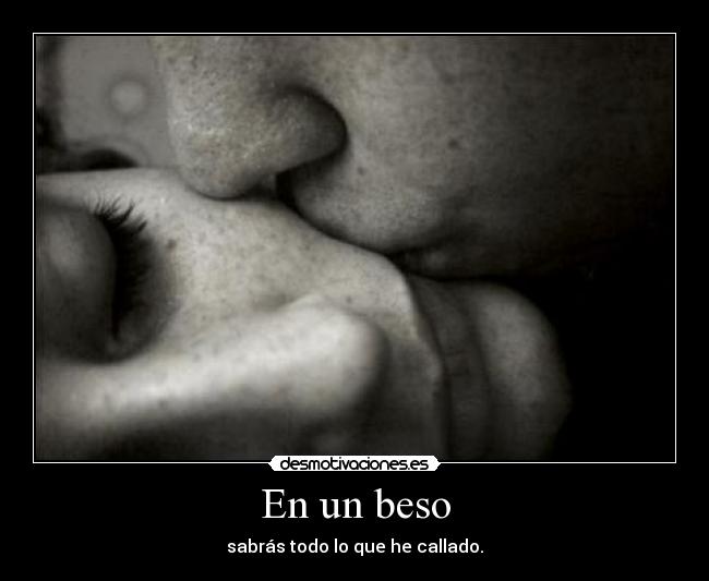 En un beso -