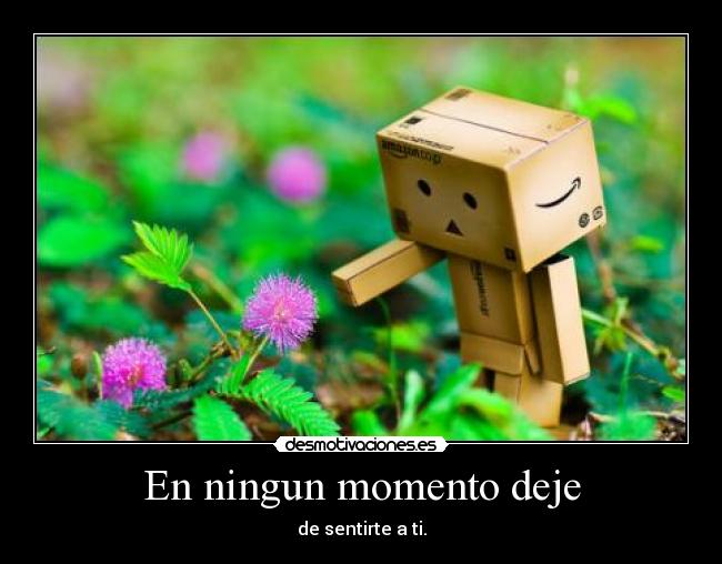 En ningun momento deje - 