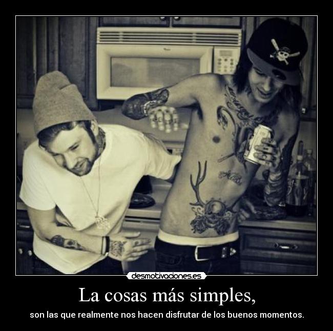 La cosas más simples, - 