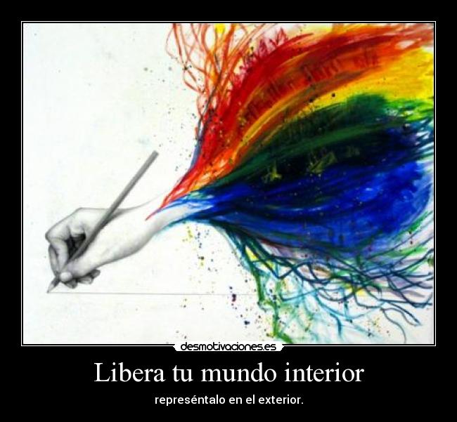 Libera tu mundo interior -