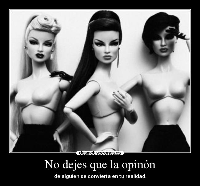 No dejes que la opinón - 