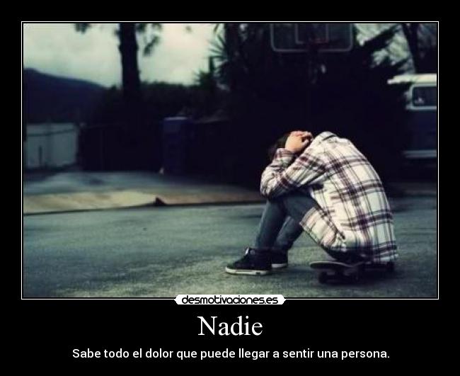 Nadie -