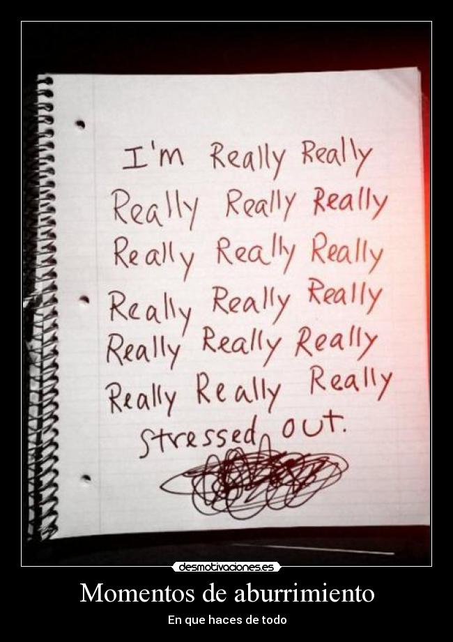 Momentos de aburrimiento -