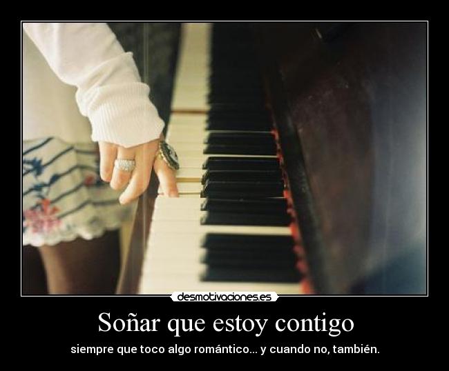 Soñar que estoy contigo - 