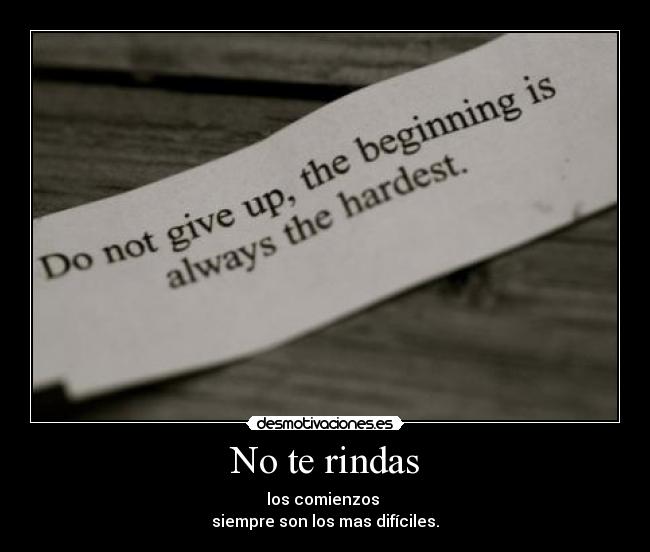No te rindas -
