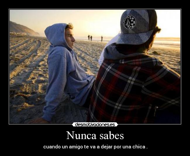 Nunca sabes - 