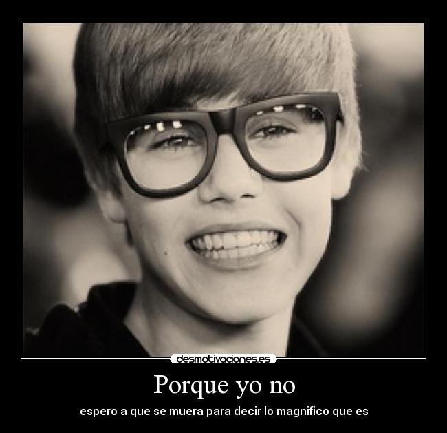 Porque yo no - espero a que se muera para decir lo magnifico que es