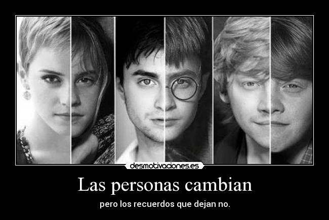 Las personas cambian -