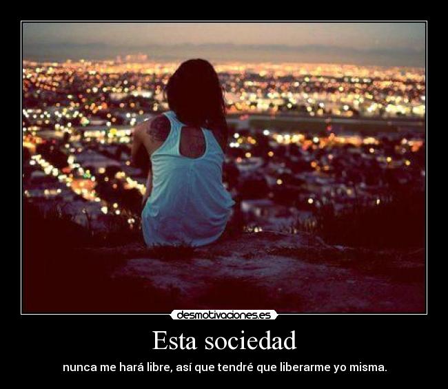 Esta sociedad - 