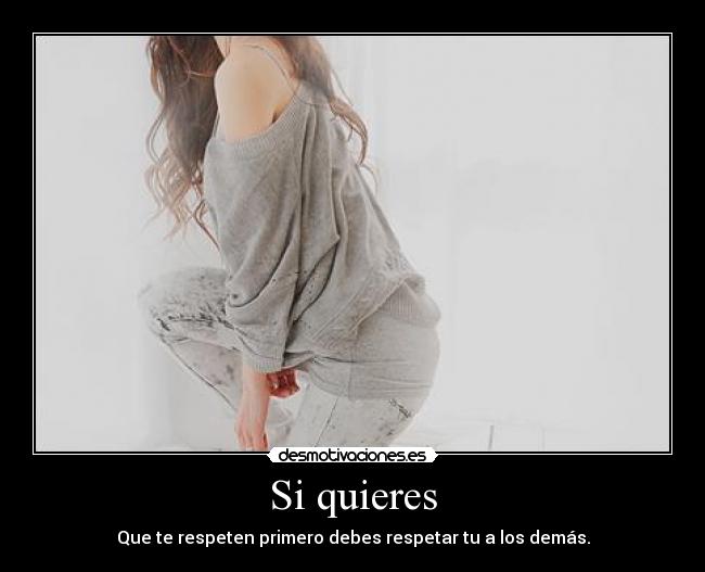 Si quieres -