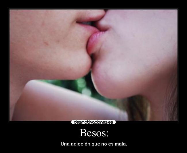 Besos: - 