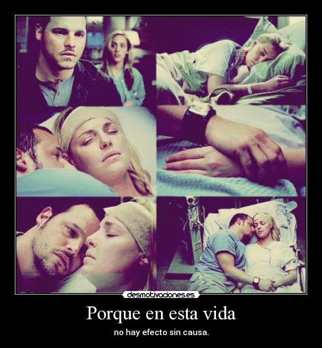 Porque en esta vida -