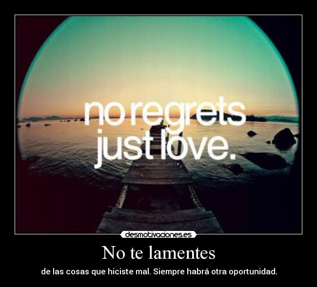 No te lamentes - 