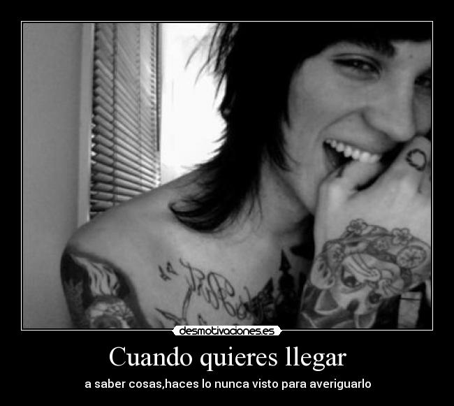 Cuando quieres llegar -