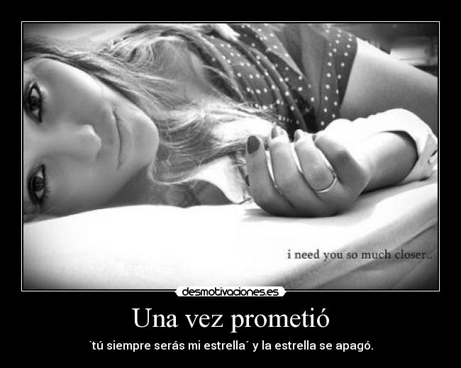 Una vez prometió - 