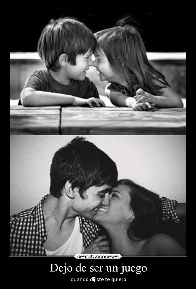 Dejo de ser un juego -