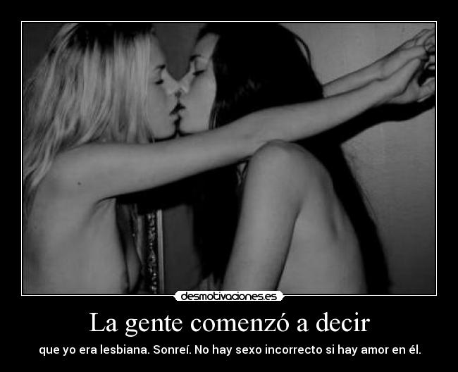 La gente comenzó a decir -