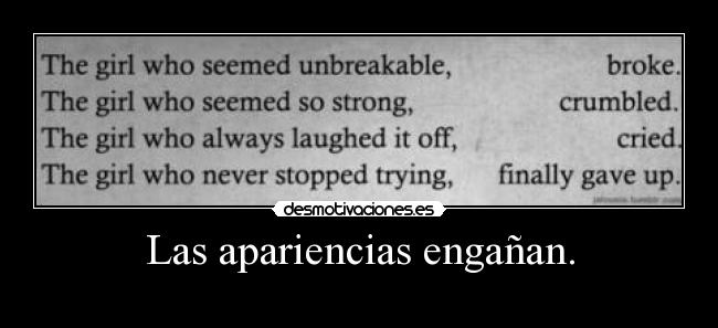 Las apariencias engañan. - 
