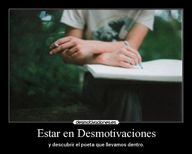 Estar en Desmotivaciones -