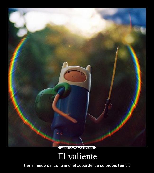 El valiente -