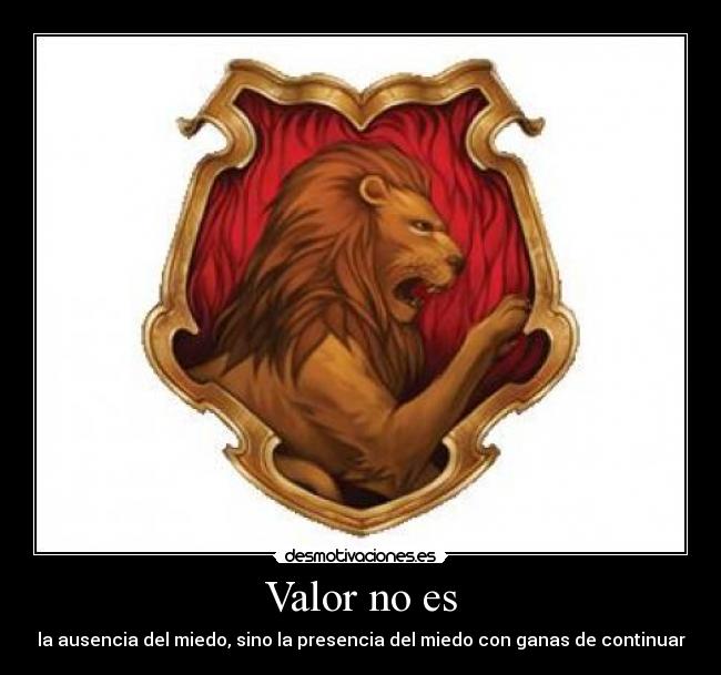 carteles valor gryffindor desmotivaciones