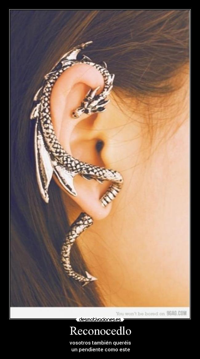 Reconocedlo - vosotros también queréis
un pendiente como este