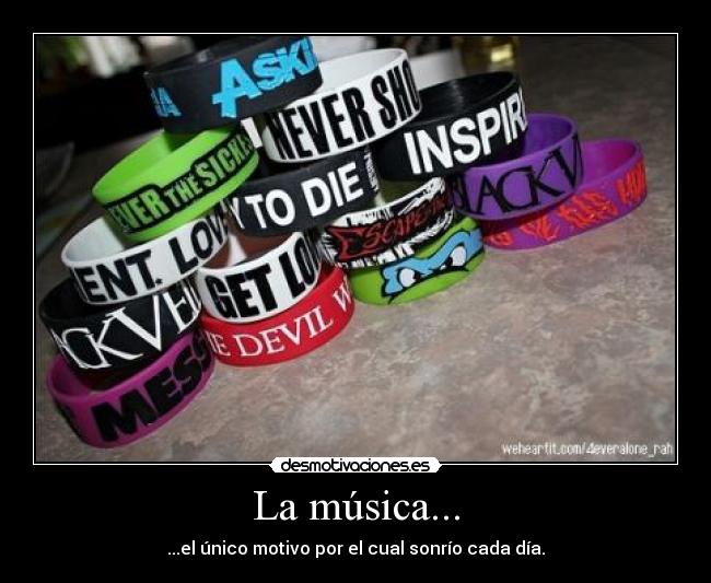 La música... -