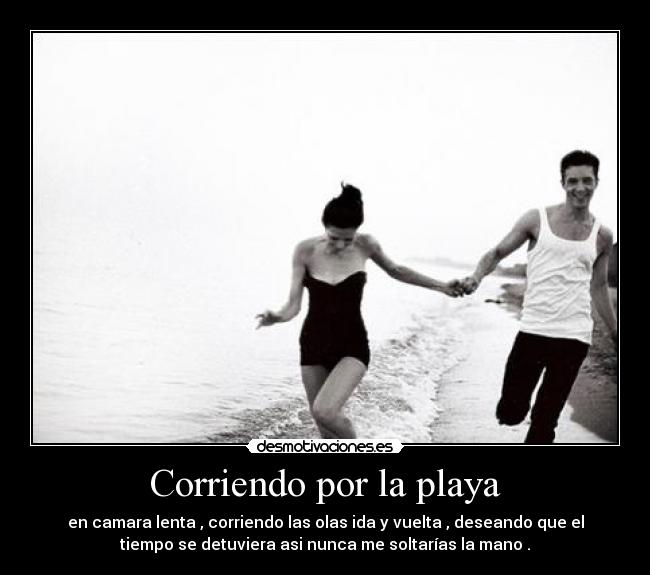 Corriendo por la playa -