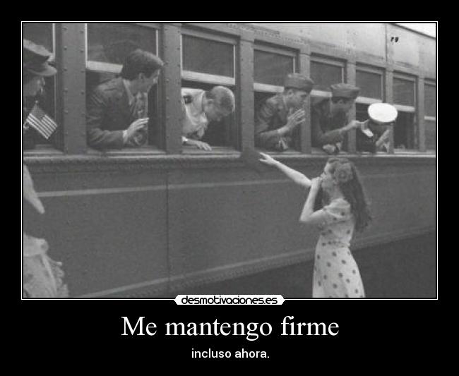 Me mantengo firme - 