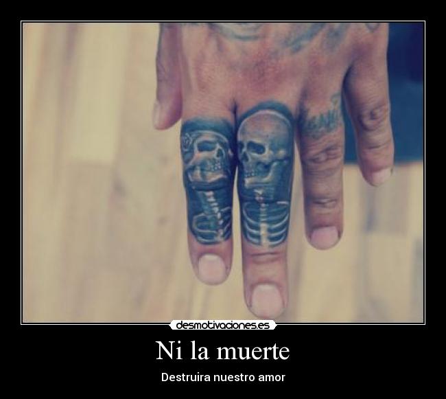 carteles muerte amor desmotivaciones