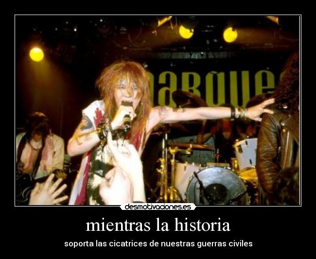 mientras la historia - 