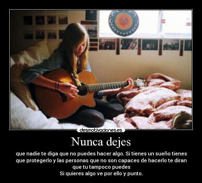 Nunca dejes -