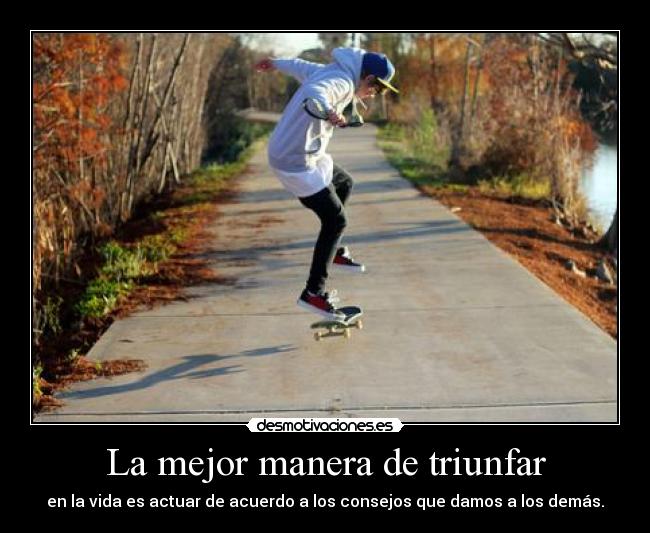 La mejor manera de triunfar - 