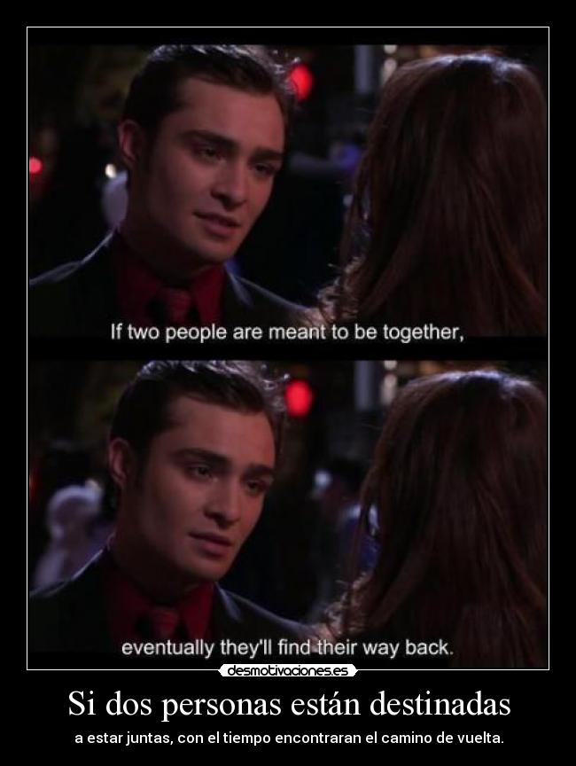 Si dos personas están destinadas -