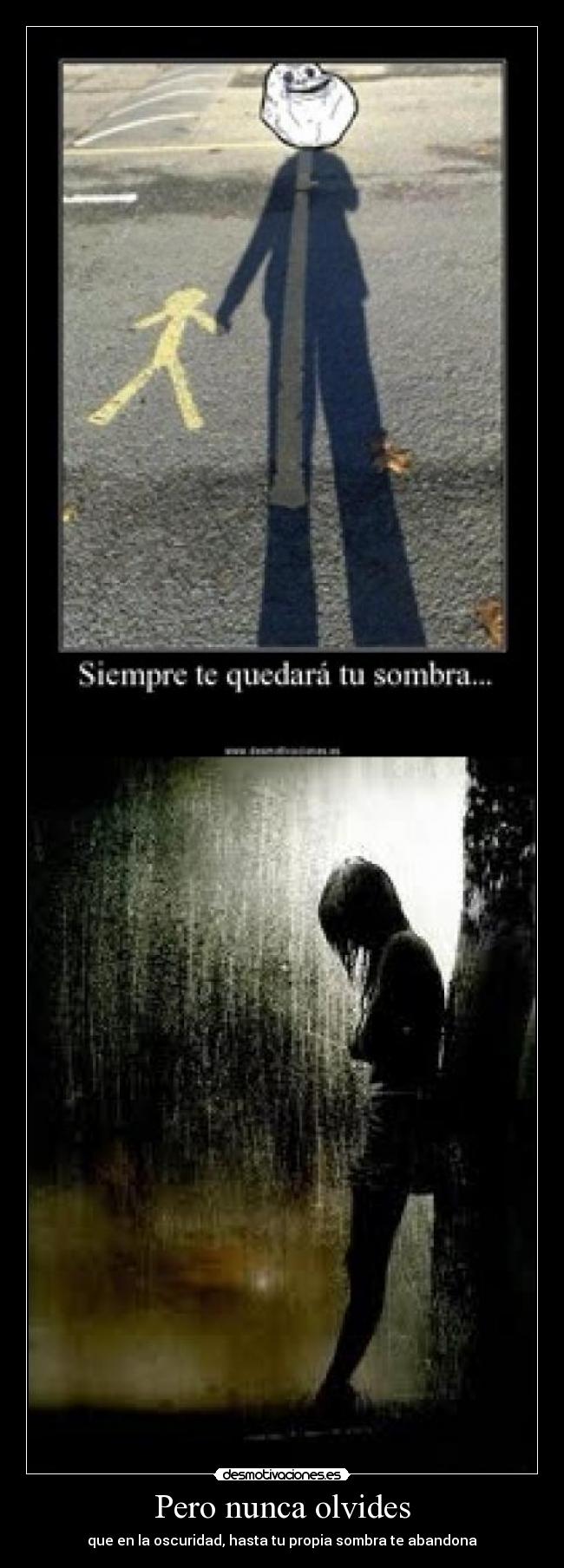 Pero nunca olvides -