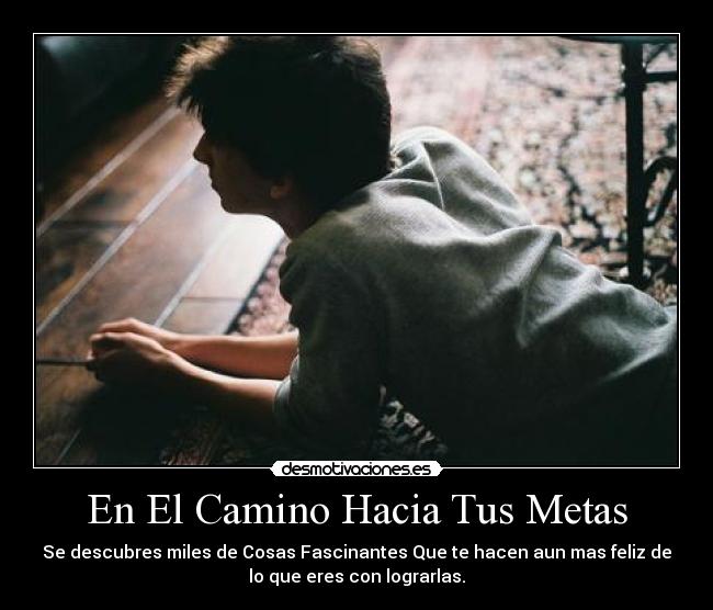 En El Camino Hacia Tus Metas - 