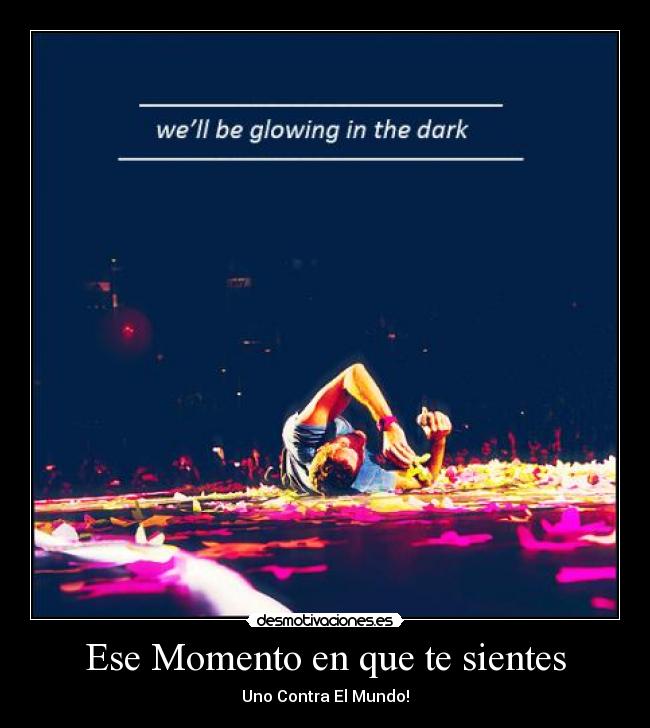Ese Momento en que te sientes - 