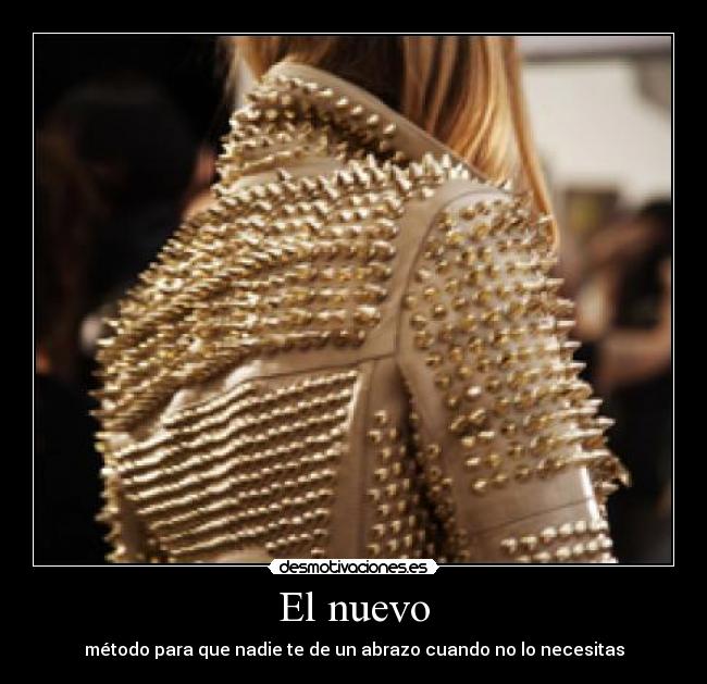 El nuevo - método para que nadie te de un abrazo cuando no lo necesitas