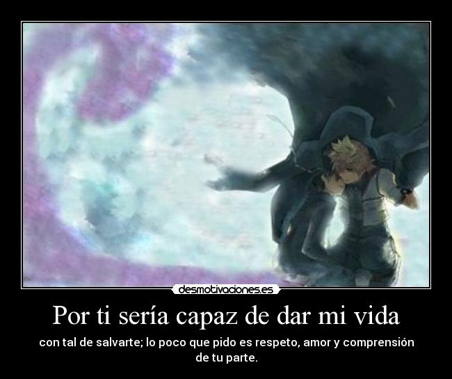 carteles vida empirico darkskyx nomiresaqui kingdomhearts fanart aqui van mis frasesfavoritas amor teamo desmotivaciones