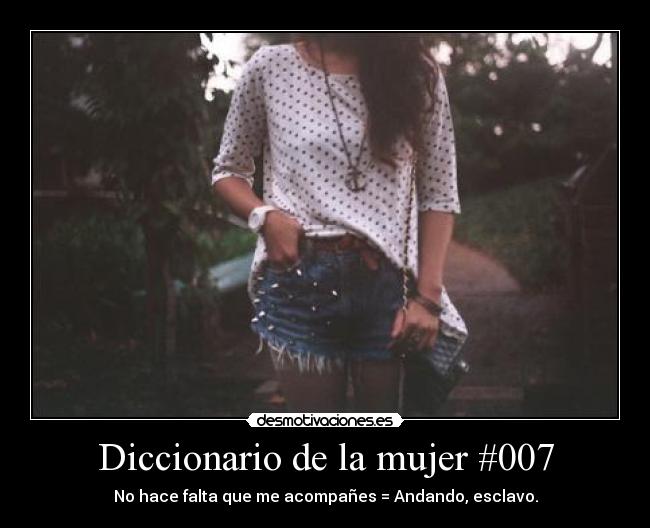 Diccionario de la mujer #007 -