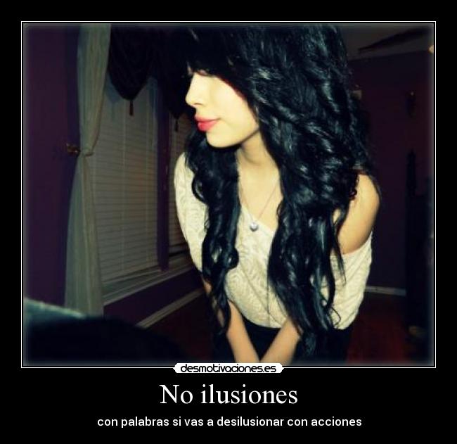 No ilusiones - 