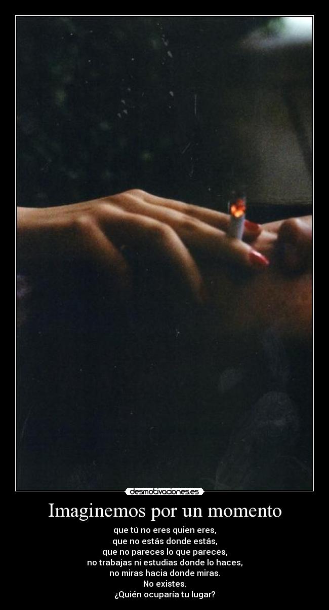 Imaginemos por un momento - 