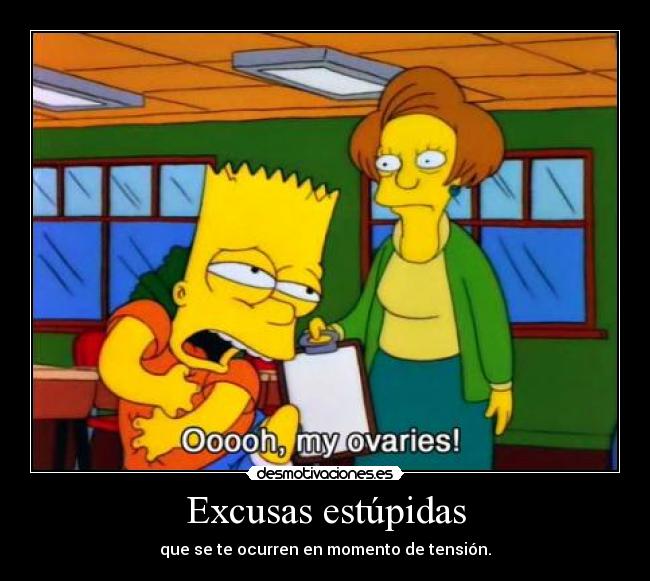 carteles bart ovarios excusa desmotivaciones