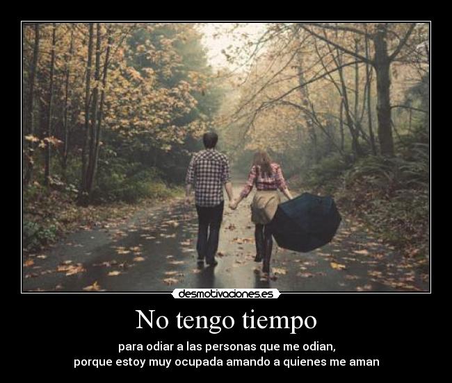 No tengo tiempo -