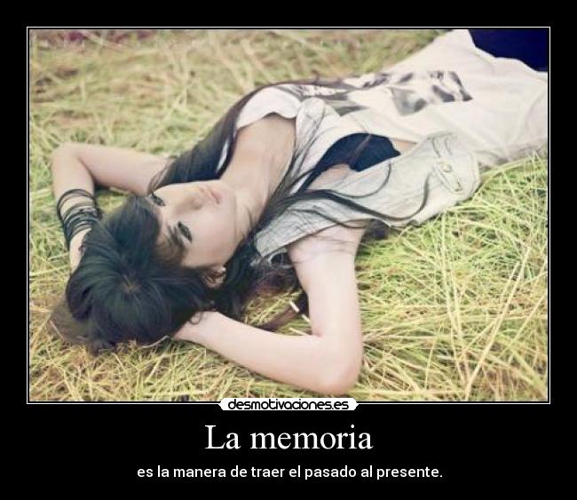 La memoria -