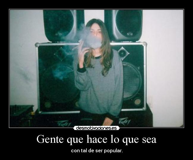 Gente que hace lo que sea - 