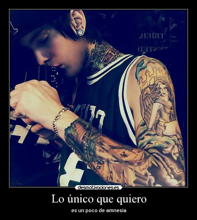 Lo único que quiero - es un poco de amnesia