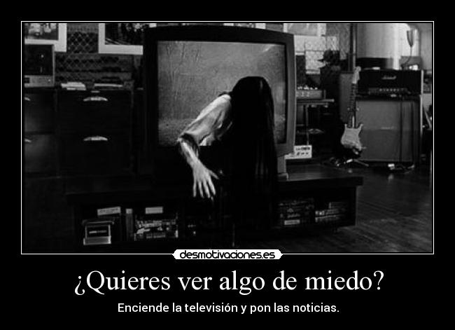 ¿Quieres ver algo de miedo? - 