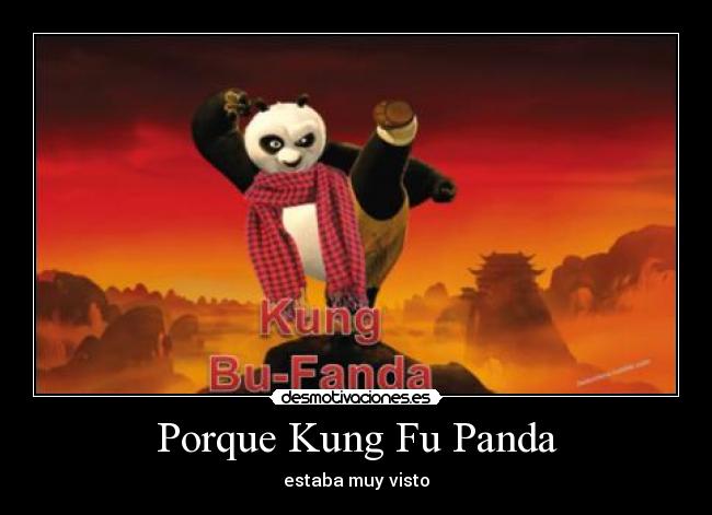 Porque Kung Fu Panda -
