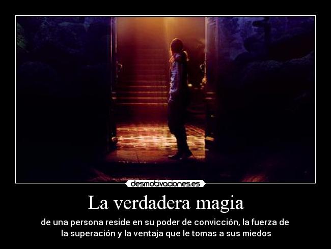 La verdadera magia -